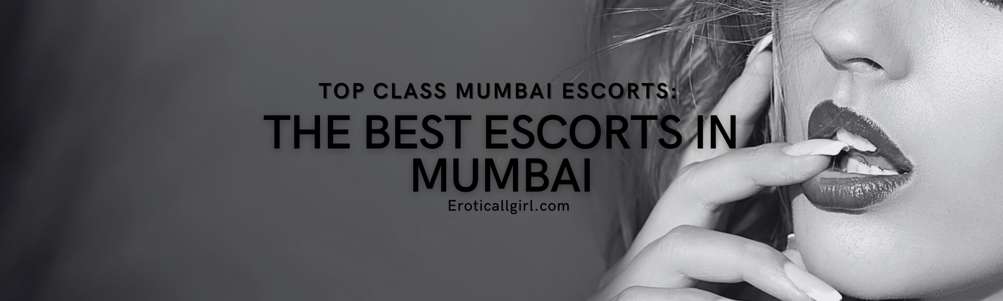 The Best Escorts in Mumbai