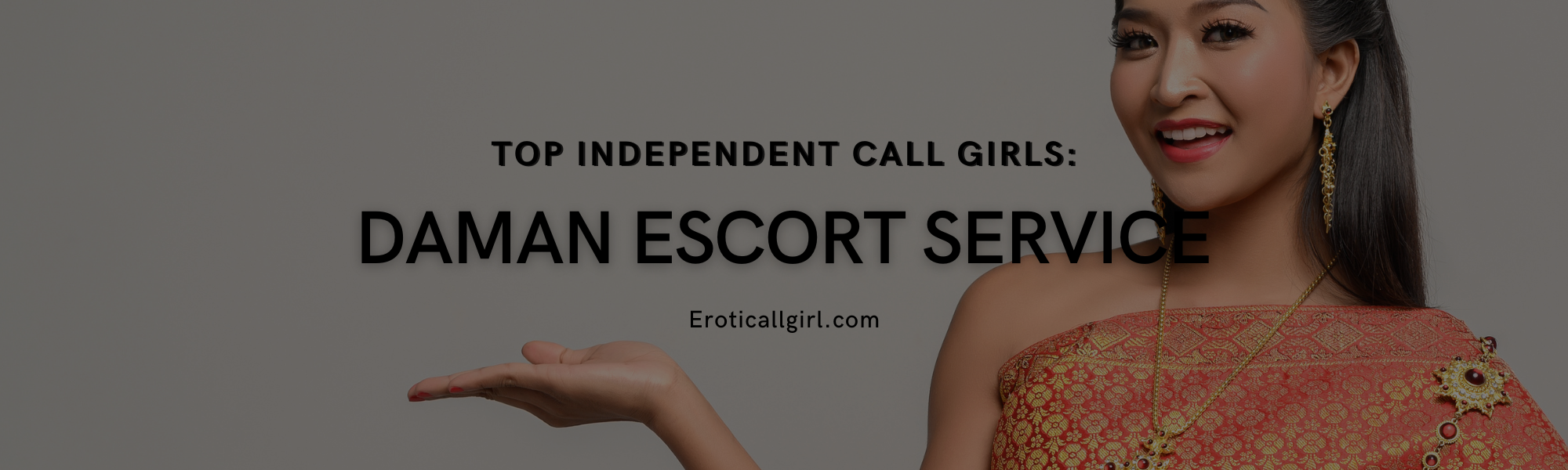 You are currently viewing Daman Escort Service: Top Independent Call Girls