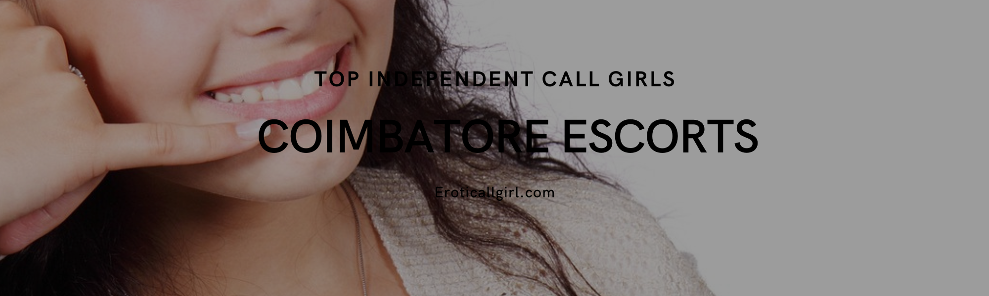 You are currently viewing Top Independent Coimbatore Escorts and Call Girls